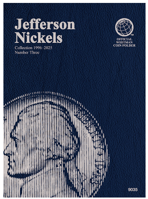 Jefferson Nickel No. 3 Folder, 1996 - 2025